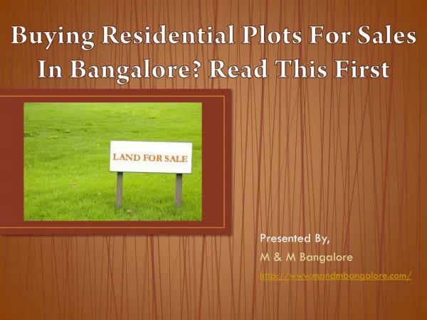 Buying Residential Plots For Sale In Bangalore