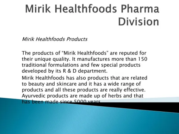 Mirik Healthfoods Pharma
