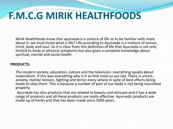 Mirik Healthfoods FMGC