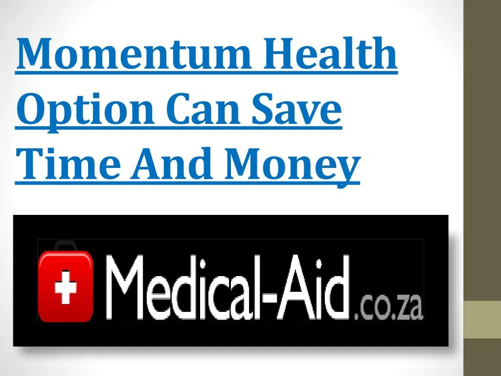 momentum health option can save time and money