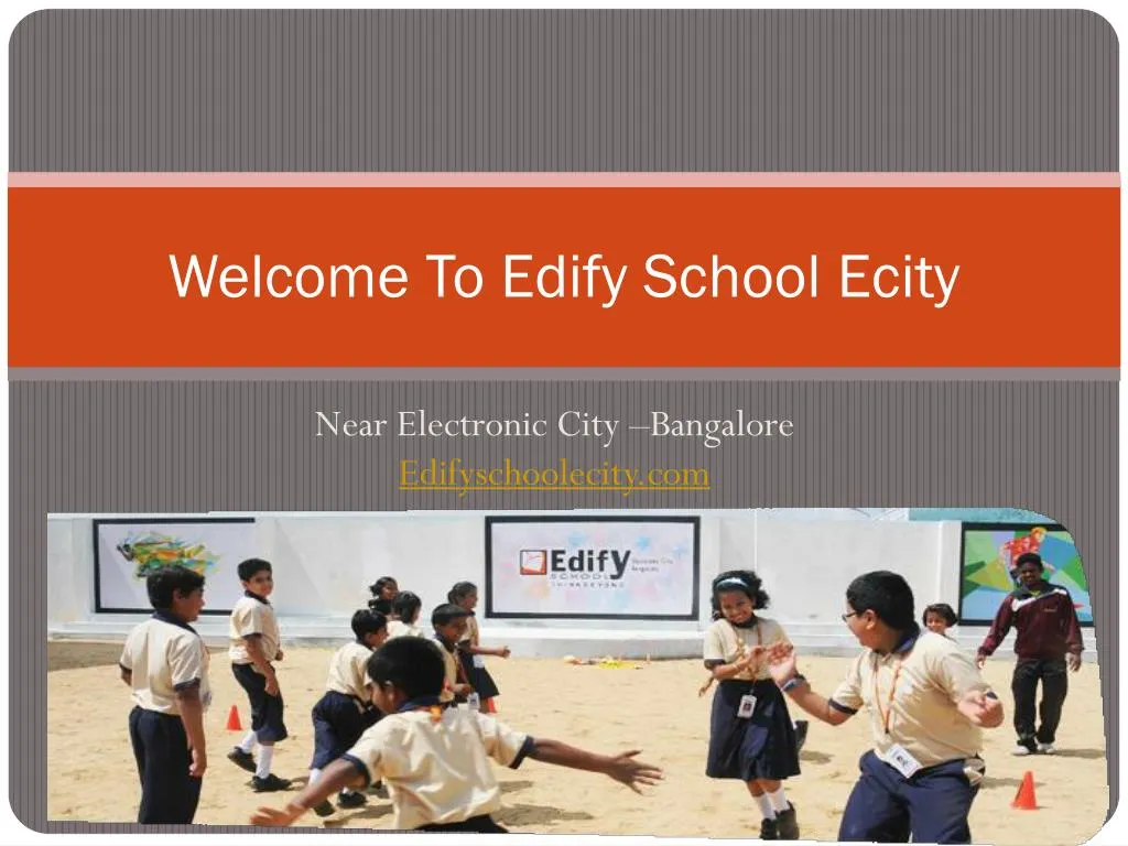 welcome to edify school ecity