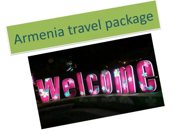 Armenia travel package