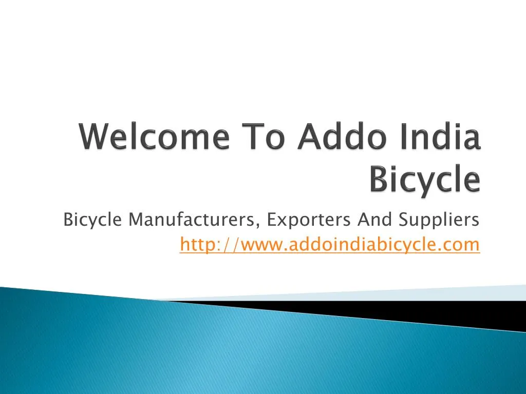 welcome to addo india bicycle