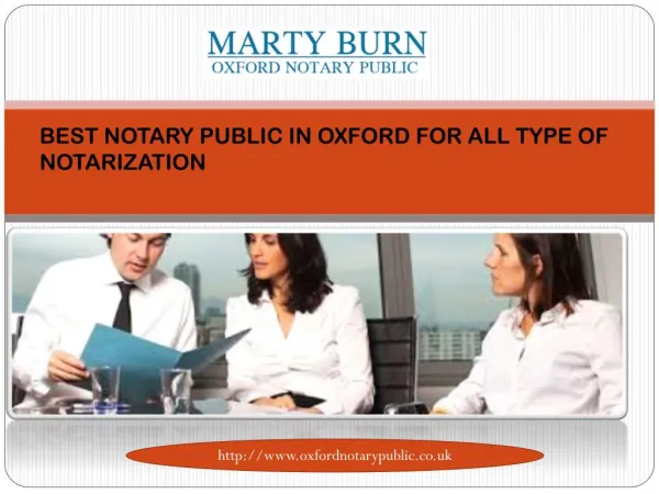 BEST NOTARY PUBLIC IN OXFORD FOR ALL TYPE OF NOTARIZATION
