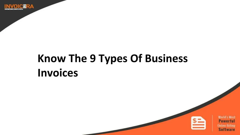 know the 9 types of business invoices