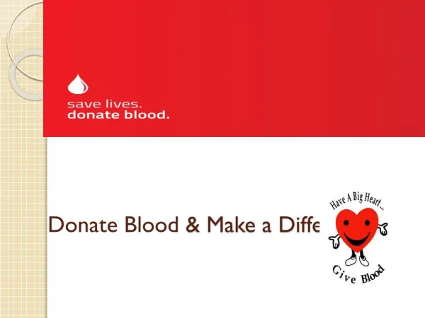 Donate Blood & Make a Difference