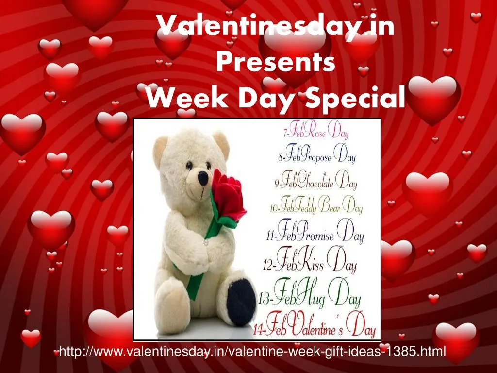 valentinesday in presents week day special
