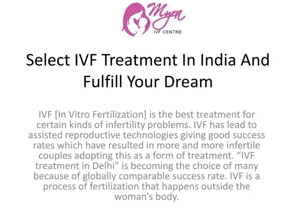 Select IVF Treatment In India And Fulfill Your Dream