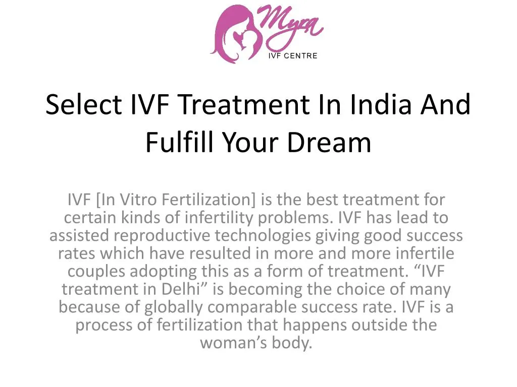 select ivf treatment in india and fulfill your dream