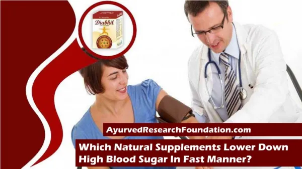 Which Natural Supplements Lower Down High Blood Sugar In Fast Manner?