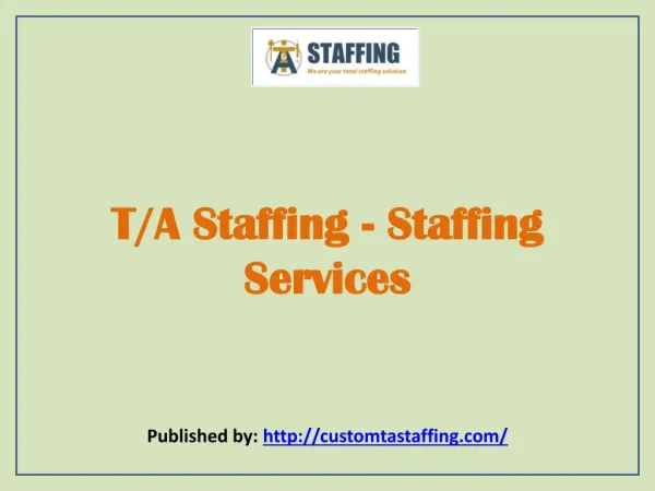 T/A Staffing-Staffing Services