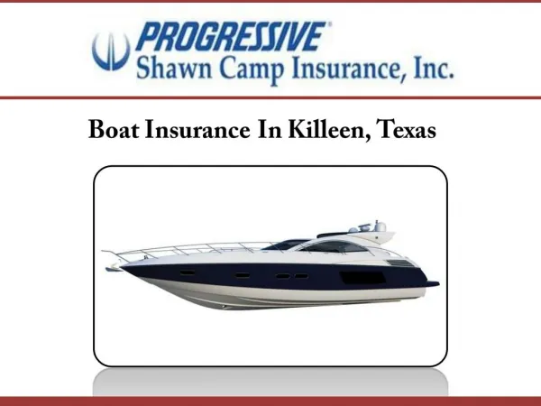 Boat Insurance In Killeen, Texas