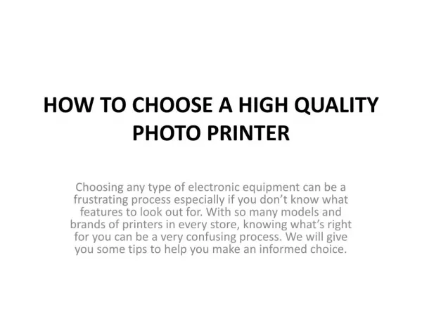 HOW TO CHOOSE A HIGH QUALITY PHOTO PRINTER