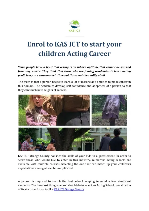 Enrol to KAS ICT to start your children Acting Career