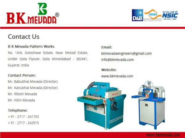 Manufacturer of Woodworking Machinery