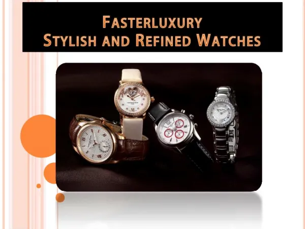 Fasterluxury stylish & Refined watches