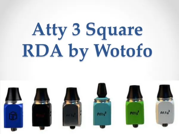 Atty 3 Square RDA by Wotofo