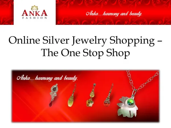 Online Silver Jewelry Shopping – The One Stop Shop