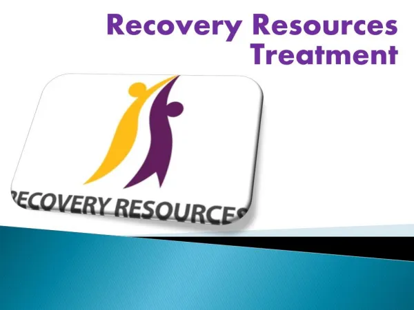 Recovery Resources Treatment