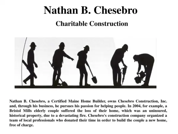 Nathan B. Chesebro Charitable Construction