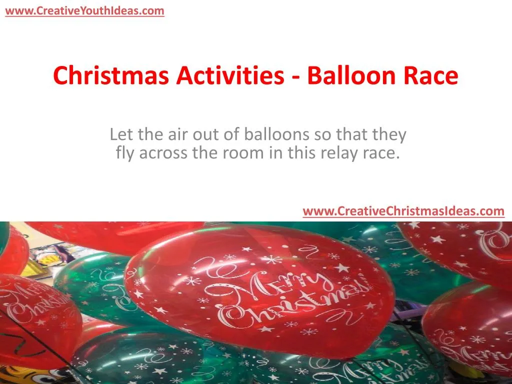 christmas activities balloon race