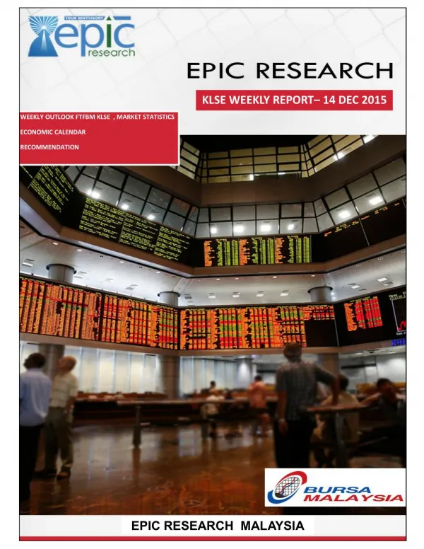 Epic Research Malaysia - Weekly KLSE Report from 14th December 2015 to 18th December 2015