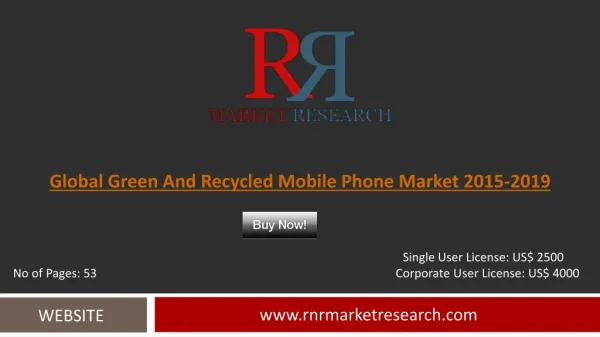 Green and Recycled Mobile Phone Market 2015 – 2019: Worldwide Forecasts Report