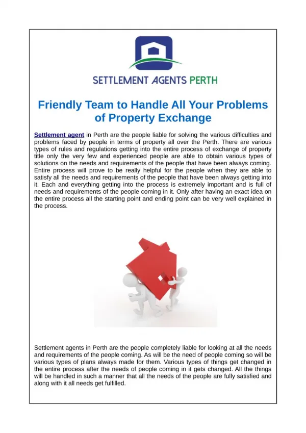 Friendly Team to Handle All Your Problems of Property Exchange