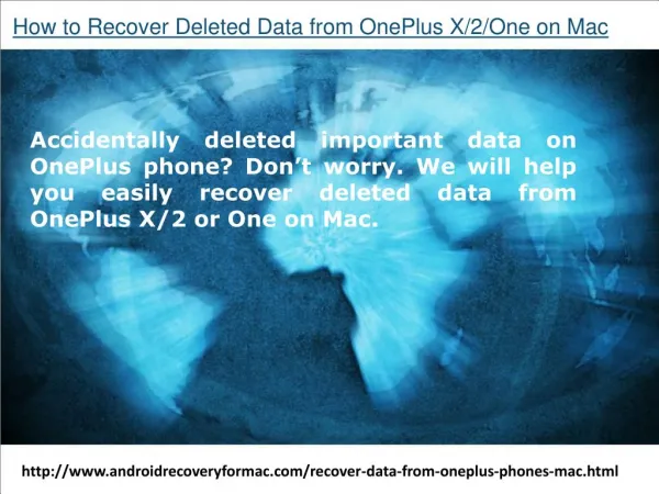 How to Recover Deleted Data from OnePlus X/2/One on Mac
