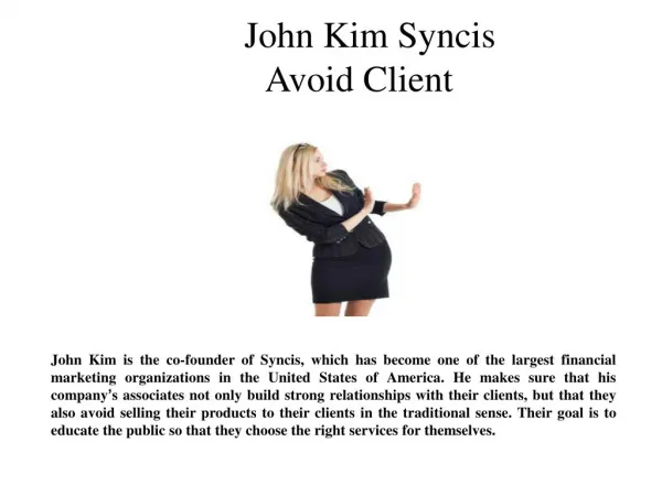 John Kim Syncis avoid client