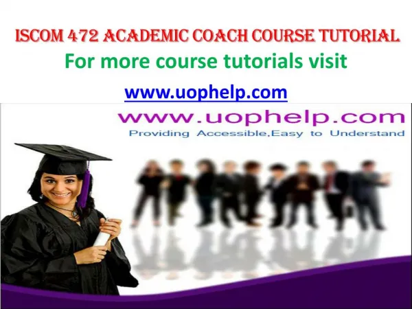 ISCOM 472(ASH) Academic Coach/uophelp