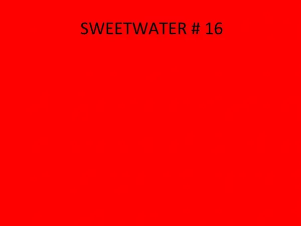 SWEETWATER 16