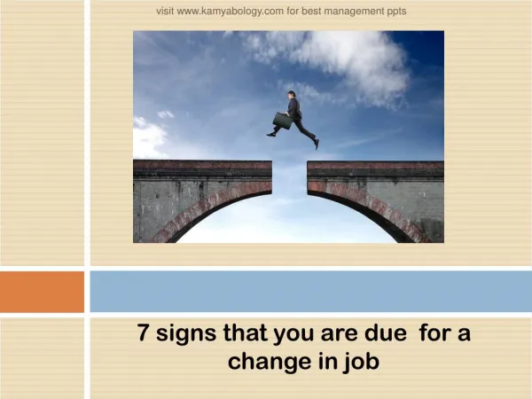 7 Signs That it is Time to Change Your Job