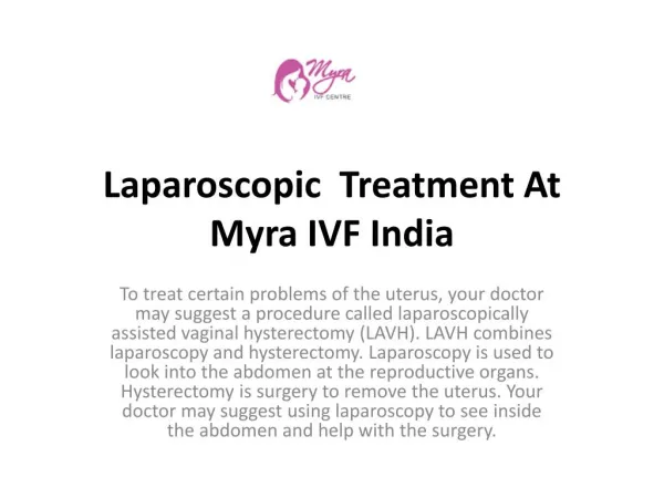 Laparoscopic Treatment At Myra IVF India