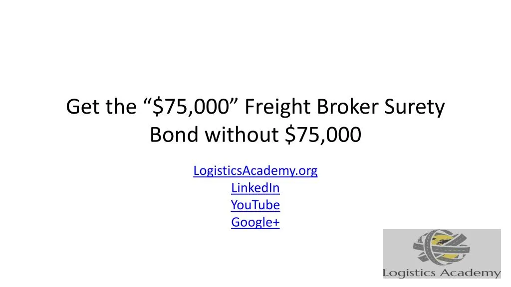 get the 75 000 freight broker surety bond without 75 000