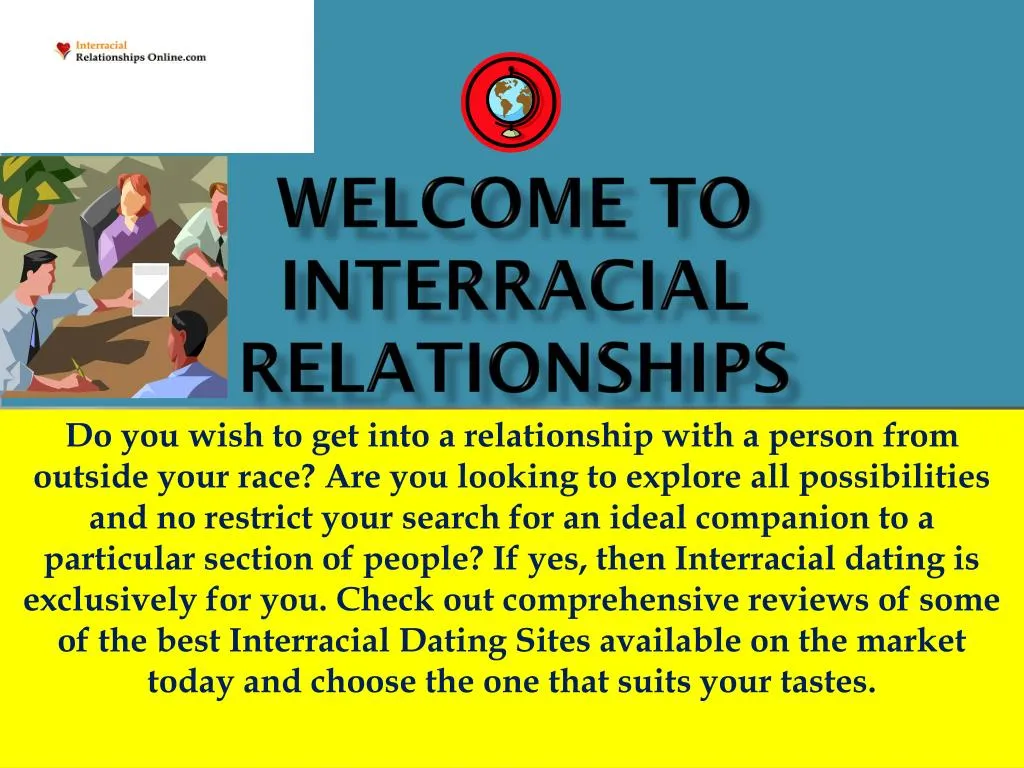welcome to interracial relationships