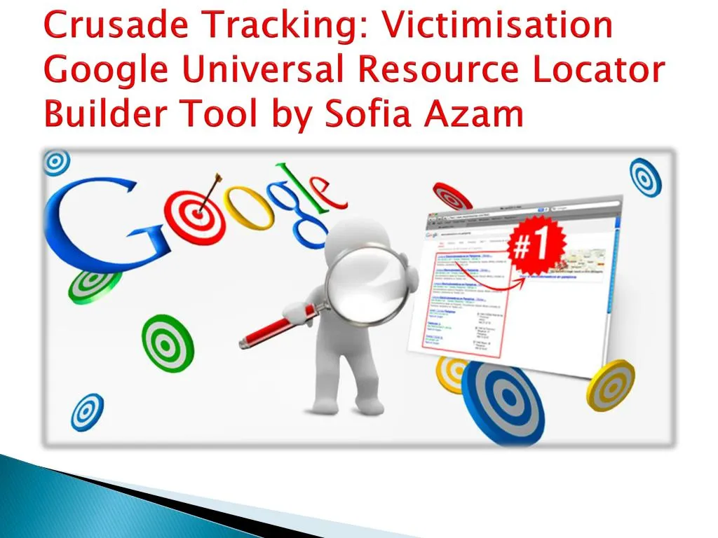 crusade tracking v ictimisation google universal r esource l ocator builder tool by s ofia a zam