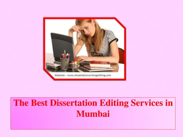 The Best Dissertation Editing Services in Mumbai