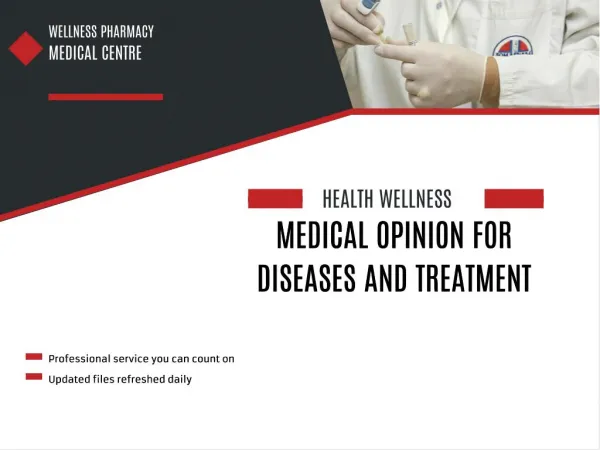 Medical Opinion For Diseases And Treatment