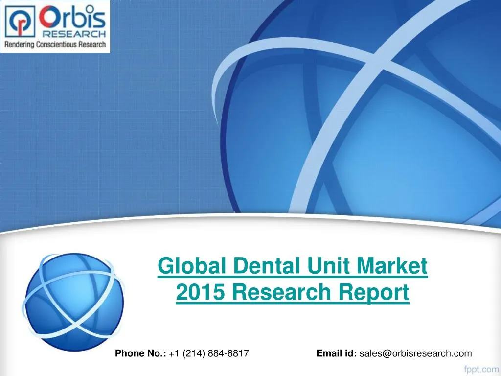 global dental unit market 2015 research report