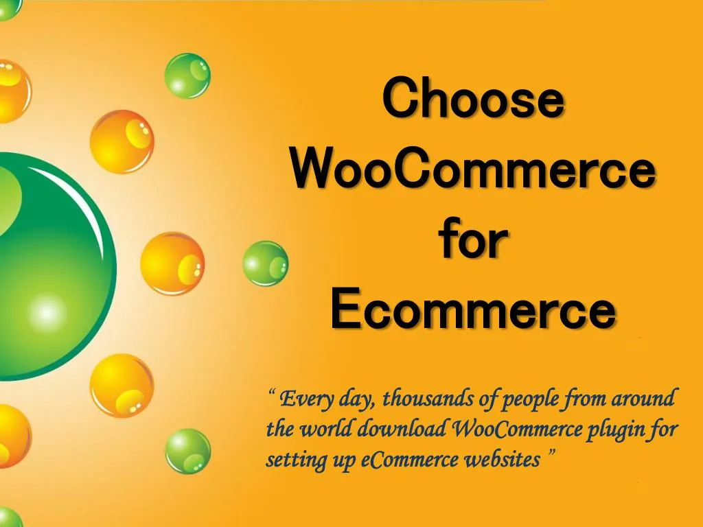 choose woocommerce for ecommerce