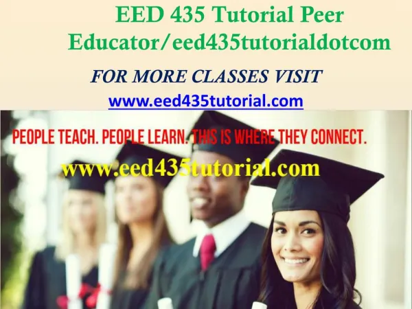 EED 435 Tutorial Peer Educator/eed435tutorialdotcom