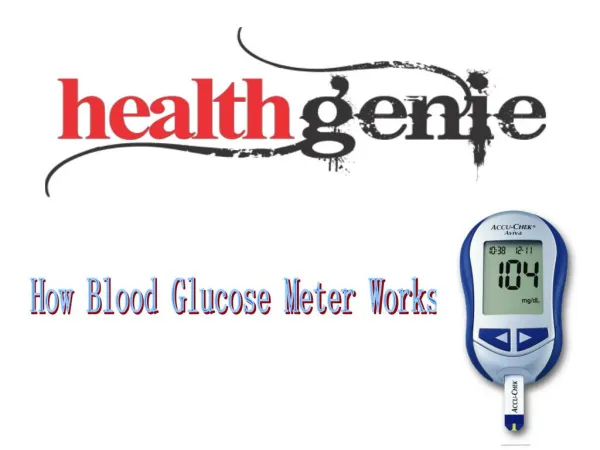 How Blood Glucose Meter Works