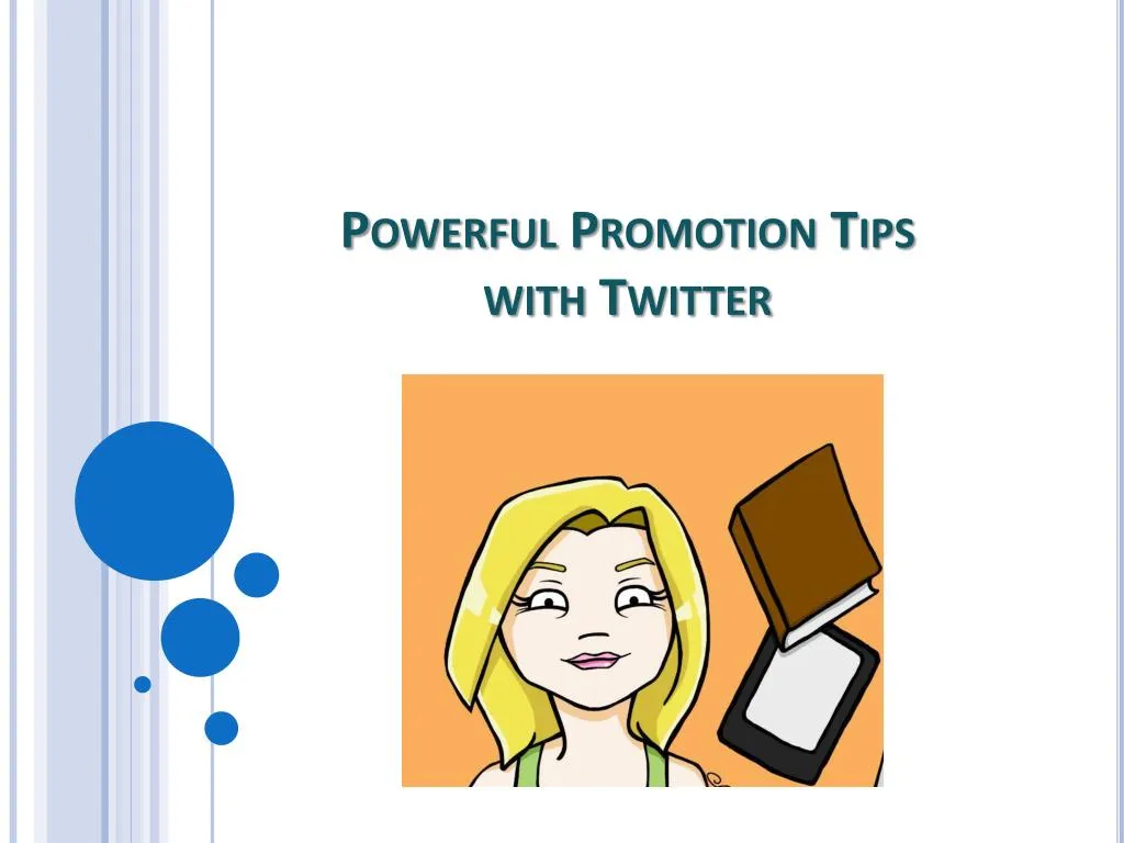 powerful promotion tips with twitter