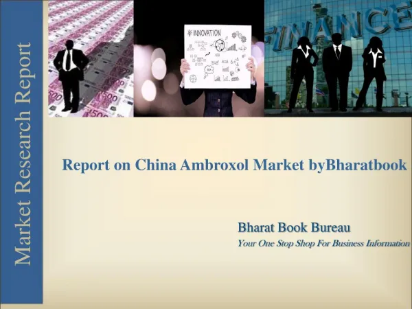 Industry Report on China Ambroxol Market by Bharatbook