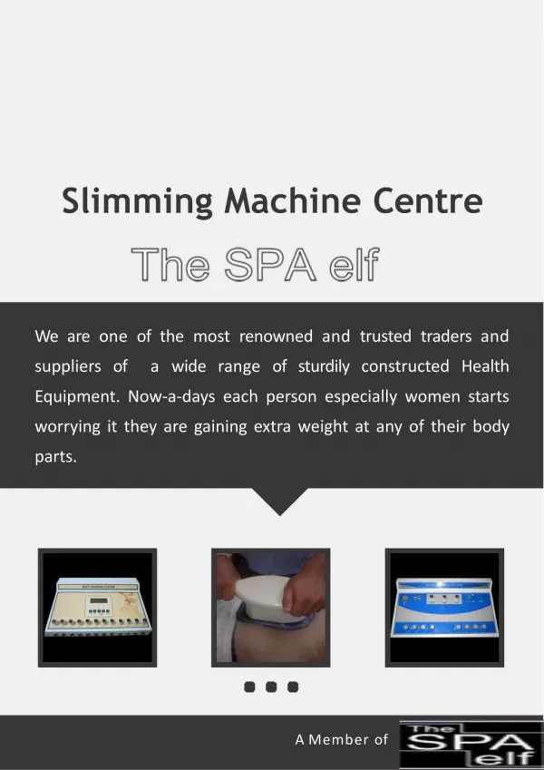 Slimming Machine Centre - TheSpaElf