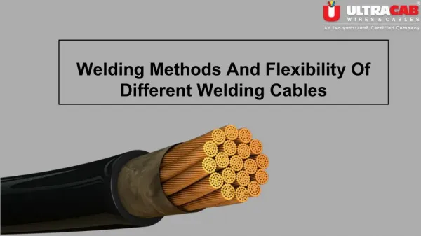 Different types of welding methods and welding cables