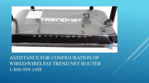 Installing/Updating of the drivers of Trendnet Router 1-888-959-1458