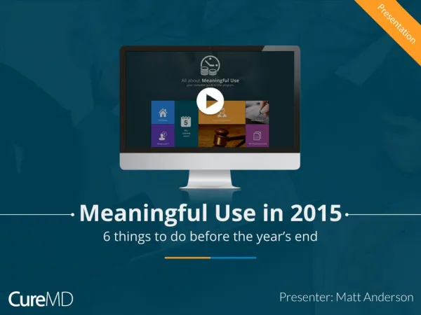 Meaningful Use in 2015_ 6 Things You Should Do Before the Year’s End