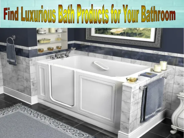 Modernize Your Living Style by Using Trendy Bathroom Products
